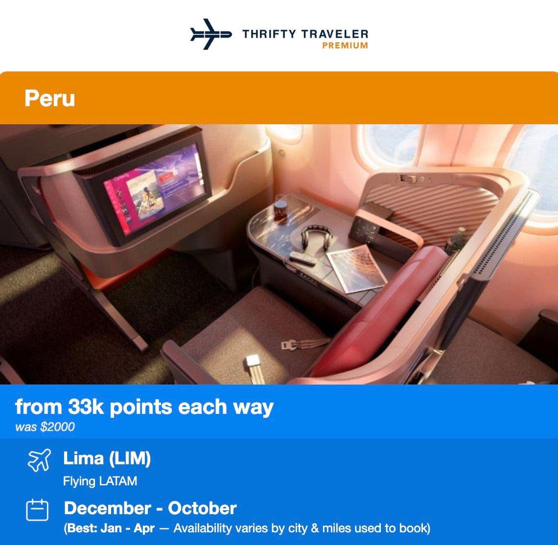 Thrifty Traveler Premium flight deal to Peru from 33,000 points each way from December to October